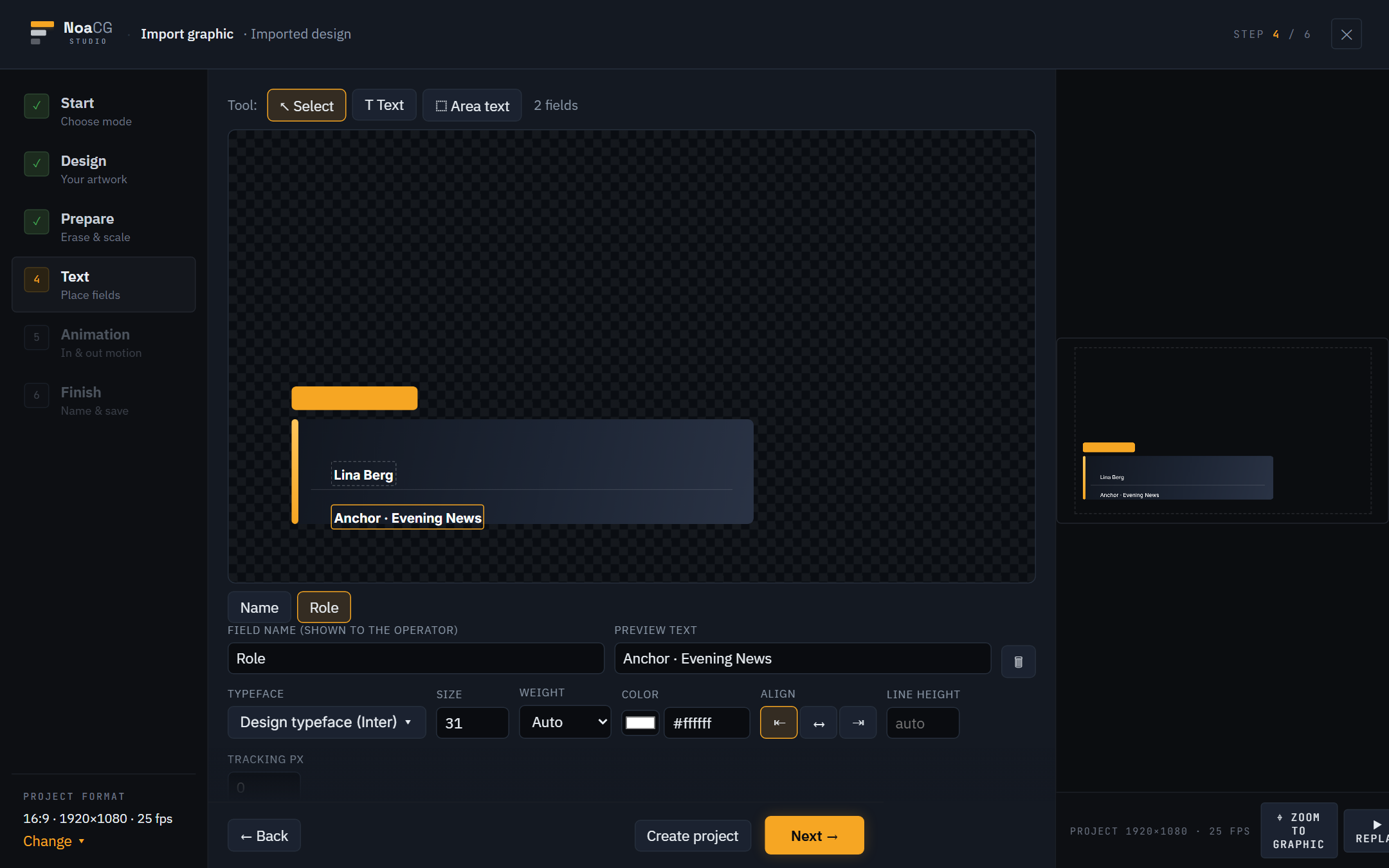 The Import graphic step: editable name and role fields placed on an imported design plate